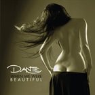 DANTE When We Were Beautiful album cover