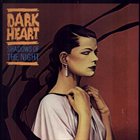 DARK HEART Shadows of the Night album cover