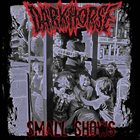 DARK HORSE Small Shows album cover
