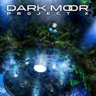 DARK MOOR — Project X album cover