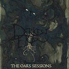 DARKEST ERA The Oaks Session album cover