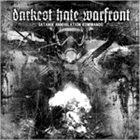 DARKEST HATE WARFRONT Satanik Annihilation Kommando album cover