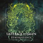DATE BACK TO DAWN Reminiscence album cover