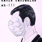 DAVID CARRADINE David Carradine / Ah-!!! album cover