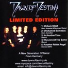 DAWN OF DESTINY Limited Edition Demo 2011 album cover
