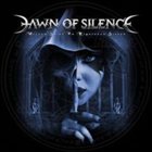 DAWN OF SILENCE Wicked Saint or Righteous Sinner album cover