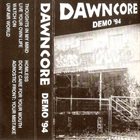 DAWNCORE Demo '94 album cover