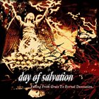 DAY OF SALVATION Falling From Grace To Eternal Damnation album cover