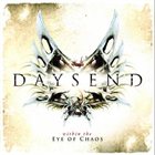 DAYSEND Within the Eye of Chaos album cover