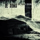 DE ARMA Lost, Alien & Forlorn album cover