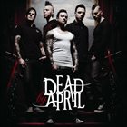 DEAD BY APRIL Dead By April album cover