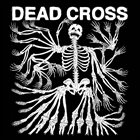 DEAD CROSS Dead Cross album cover