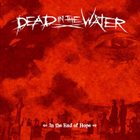 DEAD IN THE WATER In the End of Hope album cover