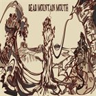 DEAD MOUNTAIN MOUTH Unveil album cover