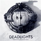 DEADLIGHTS Tired Eyes, Restless Mind album cover