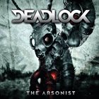 DEADLOCK — The Arsonist album cover