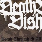 DEATH BEFORE DISHONOR (MA) Break Through It All album cover