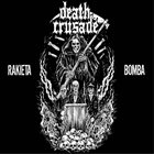 DEATH CRUSADE Rakieta /​/​/ Bomba album cover