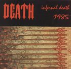 DEATH Infernal Death album cover