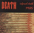 DEATH — Infernal Death album cover