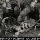 DEATH OF A SALESMAN Vultures album cover
