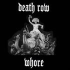 DEATH ROW Whore album cover