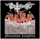 DEATHHAMMER Phantom Knights album cover
