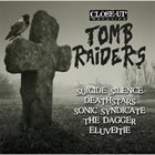 DEATHSTARS Tomb Raiders album cover
