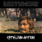 DEATHWANK 19th Live Aktion album cover