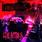 DEATHWANK Live Aktion 21 album cover