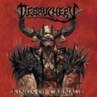 DEBAUCHERY Kings of Carnage album cover