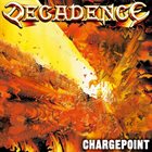 DECADENCE Chargepoint album cover