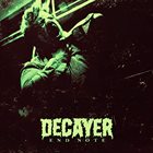DECAYER End Note album cover