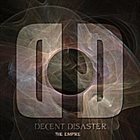 DECENT DISASTER The Empire album cover