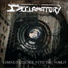DECLAMATORY Losing Patience with the World album cover