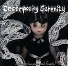 DECOMPOSING SERENITY We'll Stop When You're Dead (Maybe) album cover