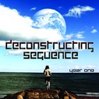 DECONSTRUCTING SEQUENCE Year One album cover