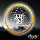 DEEP DOWN THE SOUL As Days Go By album cover