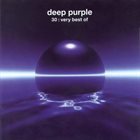 DEEP PURPLE — 30: Very Best Of album cover