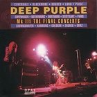DEEP PURPLE Mk III: The Final Concerts album cover