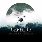 DEFECTS Modern Error album cover