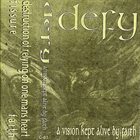 DEFY (FL) A Vision Kept Alive By Faith album cover