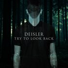 DEISLER Try To Look Back album cover