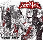 DEKAPITED Zombie Thrash album cover