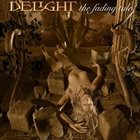 DELIGHT The Fading Tale album cover