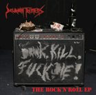 DELIRIUM TREMENS Drink, Kill, Fuck, Die - The Rock'n'Roll EP album cover
