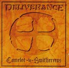 DELIVERANCE Camelot-in-Smithereens album cover