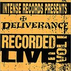 DELIVERANCE Intense Live Series, Volume 1 album cover