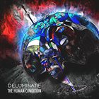 DELUMINATE The Human Condition album cover