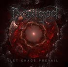 DEMIGOD Let Chaos Prevail album cover